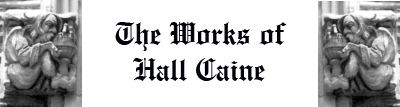 The Works of Hall Caine