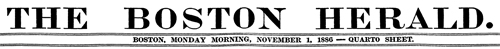 The Boston Herald, November 1, 1886